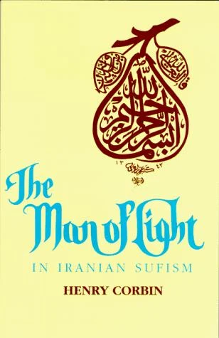 Buy The Man of Light in Iranian Sufism (English, Henry Corbin) Online at Best Price - BookBajar