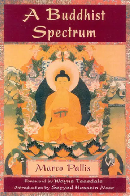Buy A Buddhist Spectrum (English, Marco Pallis) Online at Best Price - BookBajar