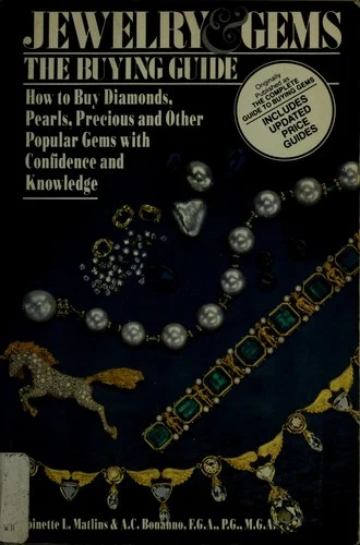 Buy Jewelry & Gems the Buying Guide (English, Antoinette Matlins) Online at Best Price - BookBajar