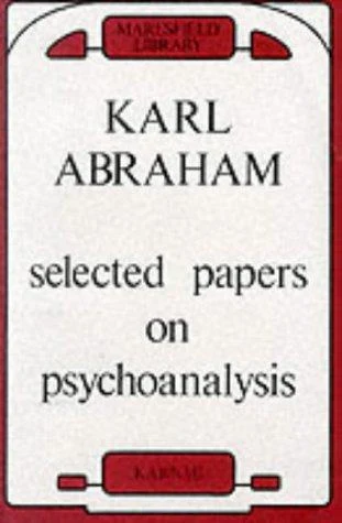 Buy Selected Papers on Psychoanalysis (English, Karl Abraham) Online at Best Price - BookBajar