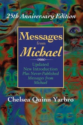 Buy Messages from Michael; 25th Anniversary Edition (English, Chelsea Quinn Yarbro) Online at Best Price - BookBajar