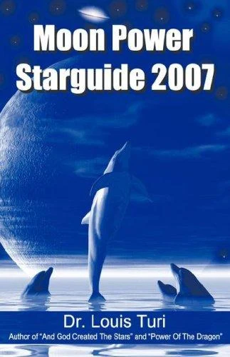 Buy Moon Power Starguide 2007 (English, Louis Turi) Online at Best Price - BookBajar