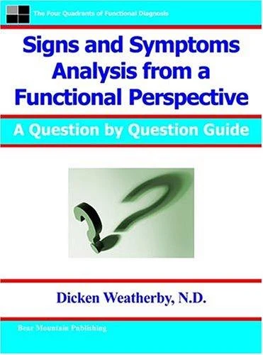 Buy Signs and Symptoms Analysis from a Functional Perspective (English, Dicken C. Weatherby) Online at Best Price - BookBajar