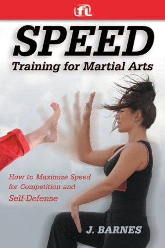 Buy Speed Training for Combat, Boxing, Martial Arts, and Mma (English, J. Barnes | Fitness Lifestyle) Online at Best Price - BookBajar