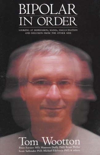 Buy Bipolar In Order (English, Tom Wootton | Peter Forster | Maureen Duffy) Online at Best Price - BookBajar