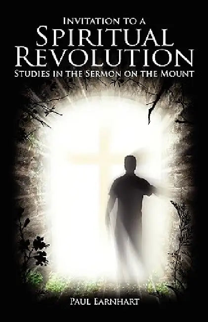 Buy Invitation to a Spiritual Revolution (English, Paul Earnhart | Sewell Hall) Online at Best Price - BookBajar