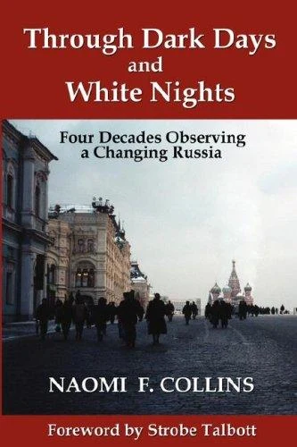 Buy Through Dark Days and White Nights (English, Naomi F. Collins) Online at Best Price - BookBajar