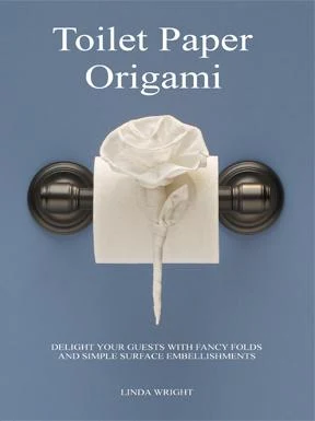Buy Toilet Paper Origami (English, Linda Wright) Online at Best Price - BookBajar