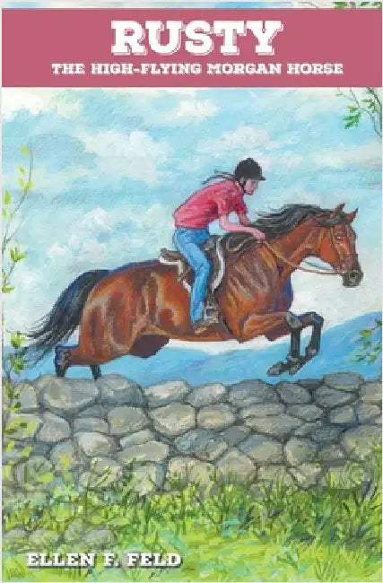 Buy Rusty (English, Ellen F. Feld | Jeanne Mellin) Online at Best Price - BookBajar