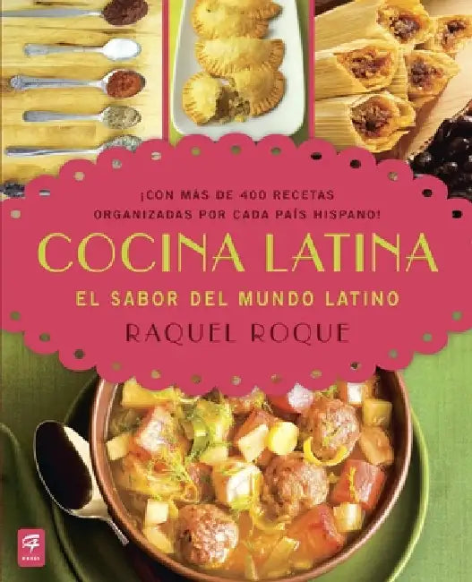Buy Cocina Latina (English, Raquel Roque) Online at Best Price - BookBajar