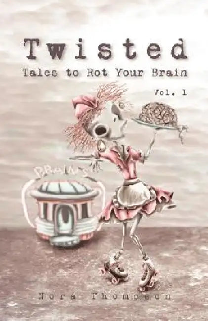 Buy Twisted (English, Nora Thompson | Nora Thompson | Nora Thompson) Online at Best Price - BookBajar