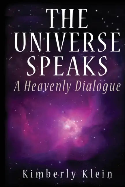 Buy The Universe Speaks (English, Kimberly Klein) Online at Best Price - BookBajar