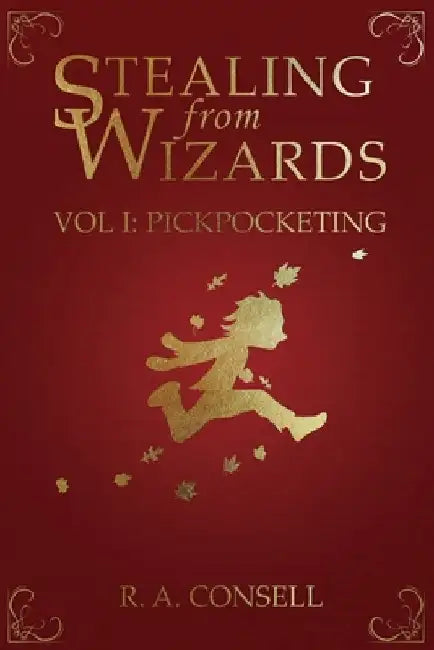 Buy Stealing from Wizards (English, R. a. Consell) Online at Best Price - BookBajar