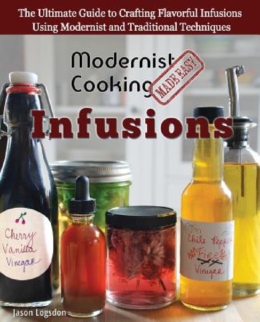 Buy Modernist Cooking Made Easy (English, Jason Logsdon) Online at Best Price - BookBajar