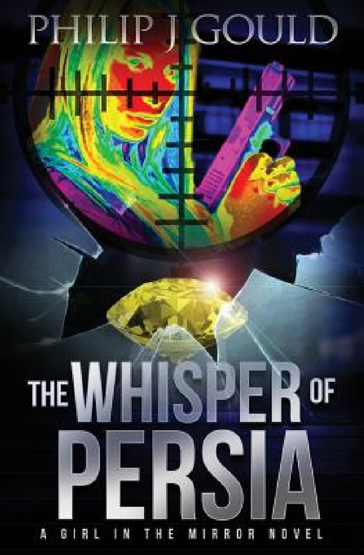 Buy The Whisper of Persia (English, Philip J. Gould) Online at Best Price - BookBajar