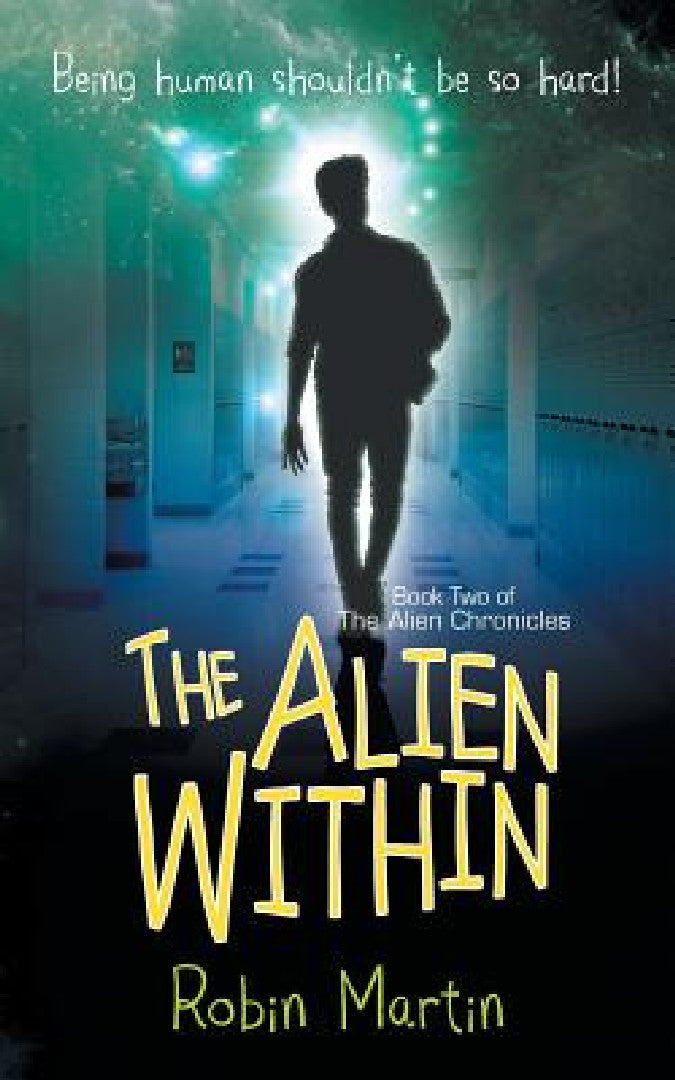 Buy The Alien Within (English, Robin Martin) Online at Best Price - BookBajar