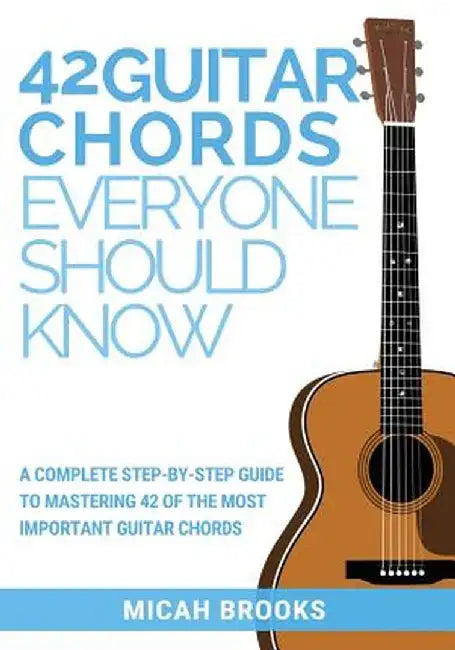 Buy 42 Guitar Chords Everyone Shou (English) Online at Best Price - BookBajar