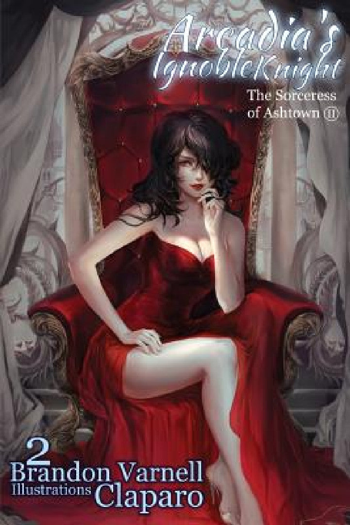 Buy Arcadia's Ignoble Knight, Volume 2 (English, Brandon Varnell | Claparo Sans) Online at Best Price - BookBajar
