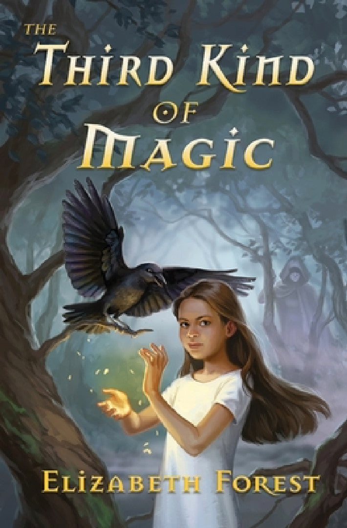 Buy The Third Kind of Magic (English, Elizabeth Forest | Kelley McMorris) Online at Best Price - BookBajar