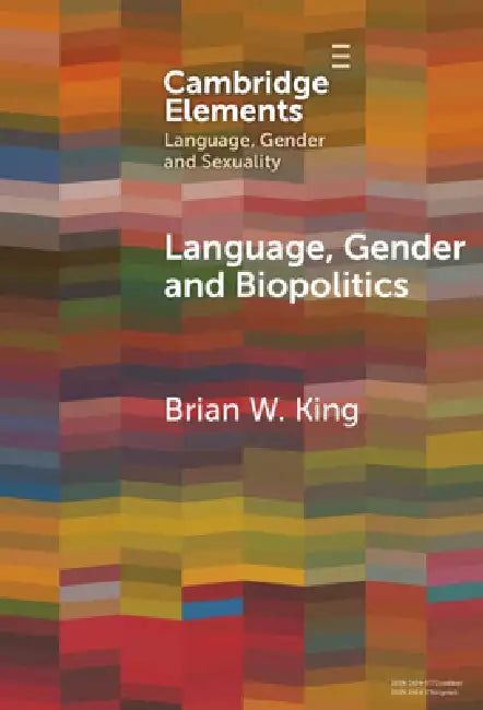 Buy Language, Gender and Biopolitics (English, Brian W. King) Online at Best Price - BookBajar