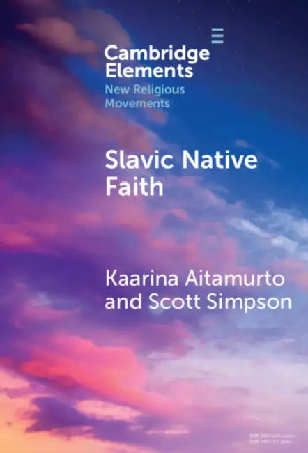 Buy Slavic Native Faith (English, Kaarina Aitamurto | Scott Simpson) Online at Best Price - BookBajar