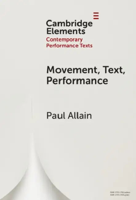 Buy Movement, Text, Performance (English, Paul Allain) Online at Best Price - BookBajar