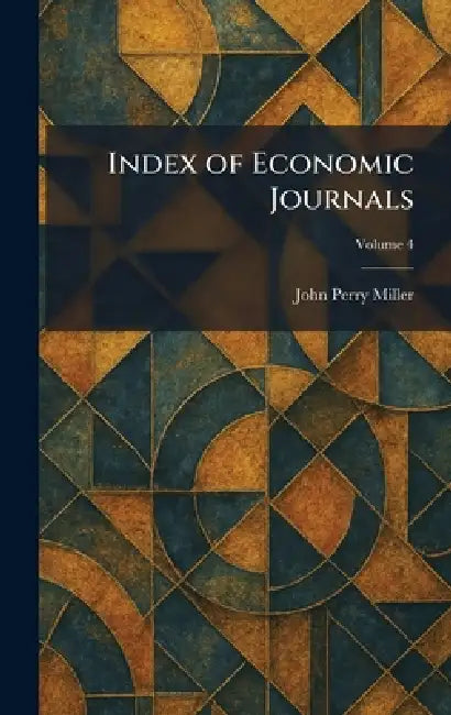 Buy Index of Economic Journals (English, John Perry Miller) Online at Best Price - BookBajar