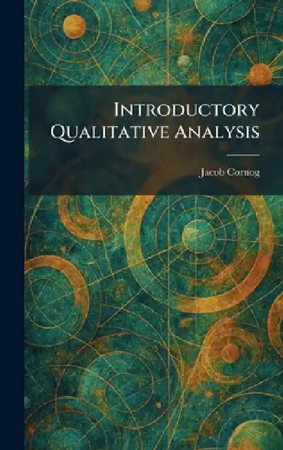 Buy Introductory Qualitative Analysis (English, Jacob Cornog) Online at Best Price - BookBajar