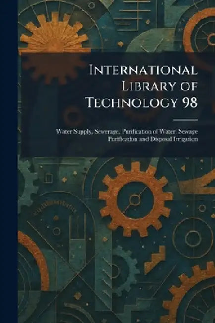 Buy International Library of Technology 98 (English, International Textbook Company) Online at Best Price - BookBajar