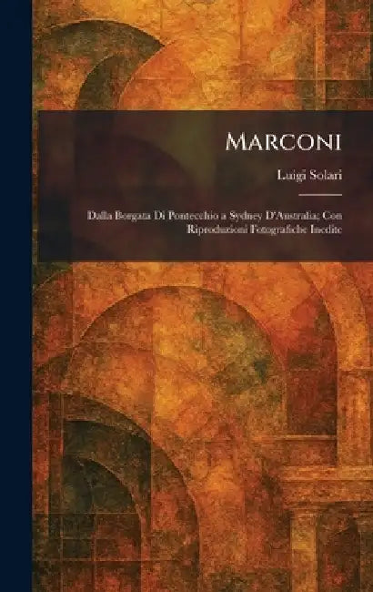 Buy Marconi (English, Luigi Solari) Online at Best Price - BookBajar