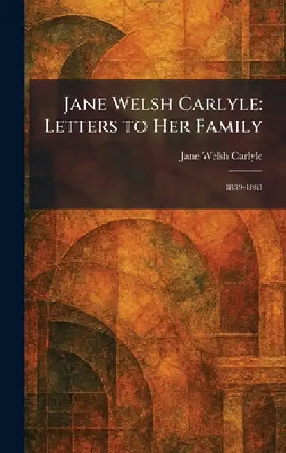 Buy Jane Welsh Carlyle (English, Jane Welsh Carlyle) Online at Best Price - BookBajar