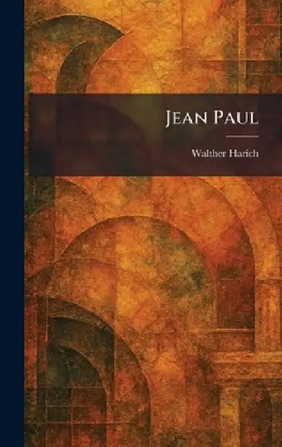 Buy Jean Paul (English, Walther Harich) Online at Best Price - BookBajar