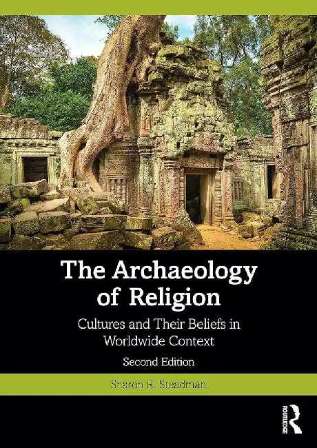 Buy The Archaeology of Religion (English, Steadman | Sharon R.) Online at Best Price - BookBajar