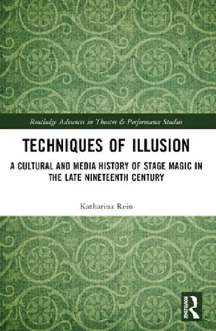 Buy Techniques of Illusion (English, Katharina Rein) Online at Best Price - BookBajar
