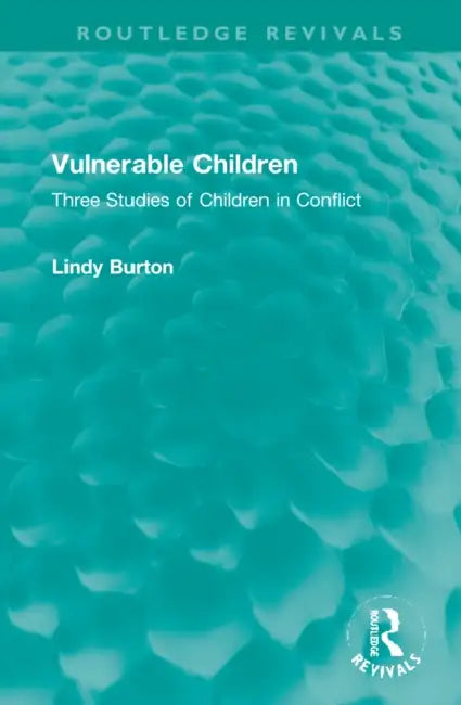Buy Vulnerable Children (English, Lindy Burton) Online at Best Price - BookBajar