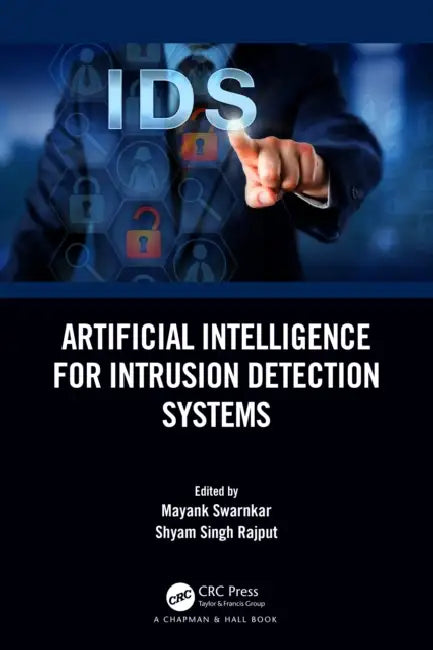 Buy Artificial Intelligence for Intrusion Detection Systems (English, Mayank Swarnkar | Shyam Singh Rajput) Online at Best Price - BookBajar