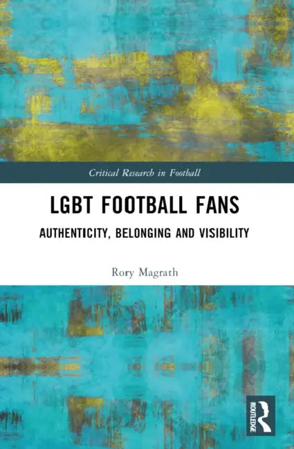 Buy LGBT Football Fans (English, Rory Magrath) Online at Best Price - BookBajar