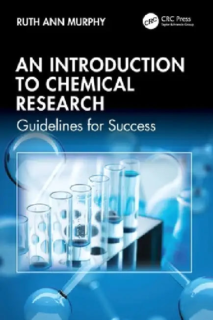 Buy An Introduction to Chemical Research (English, Ruth Ann Murphy) Online at Best Price - BookBajar
