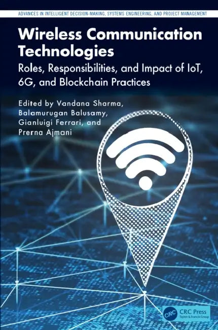 Buy Wireless Communication Technologies (English, Vandana Sharma | Balamurugan Balusamy | Gianluigi Ferrari) Online at Best Price - BookBajar