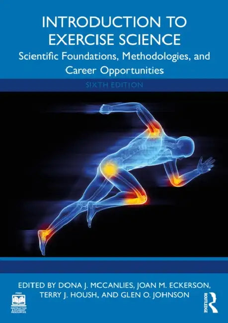 Buy Introduction to Exercise Science (English, Dona J. McCanlies | Joan M. Eckerson | Terry J. Housh) Online at Best Price - BookBajar
