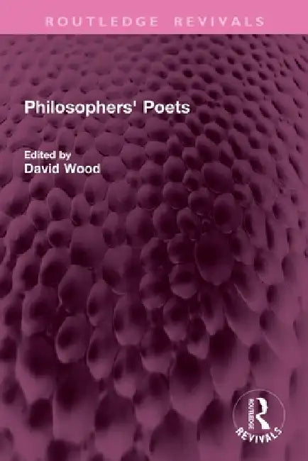 Buy Philosophers' Poets (English, David Wood) Online at Best Price - BookBajar