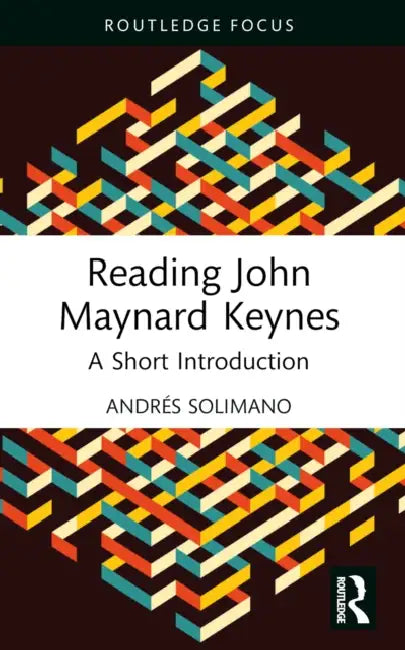 Buy Reading John Maynard Keynes (English, Andrés Solimano) Online at Best Price - BookBajar