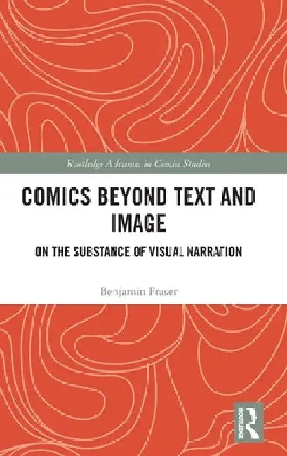Buy Comics Beyond Text and Image (English, Benjamin Fraser) Online at Best Price - BookBajar