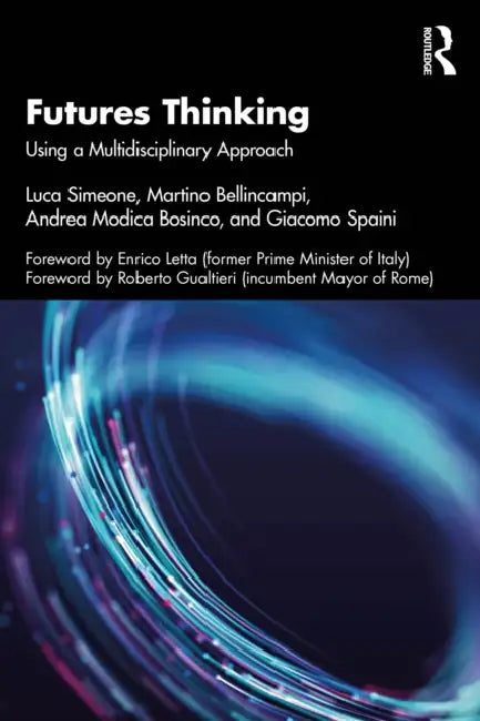 Buy Futures Thinking (English, Luca Simeone | Martino Bellincampi | Andrea Modica Bosinco) Online at Best Price - BookBajar