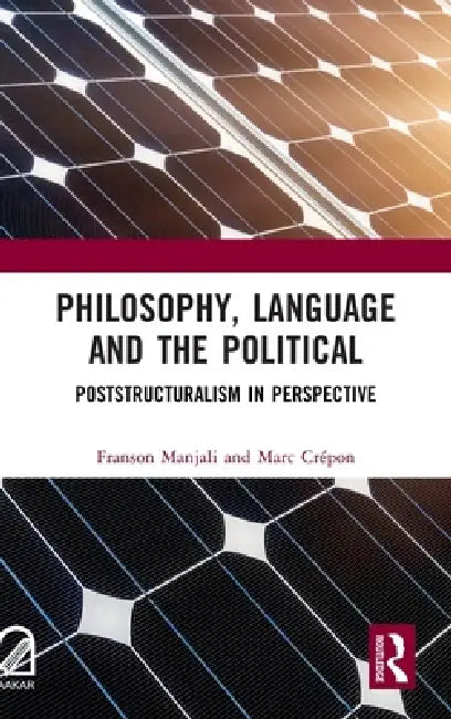 Buy Philosophy, Language and the Political (English, Franson Manjali | Marc Crépon) Online at Best Price - BookBajar
