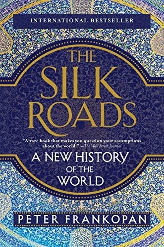 Buy The Silk Roads (English, Peter Frankopan) Online at Best Price - BookBajar