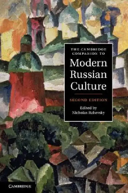 Buy The Cambridge Companion to Modern Russian Culture (English, Nicholas Rzhevsky) Online at Best Price - BookBajar