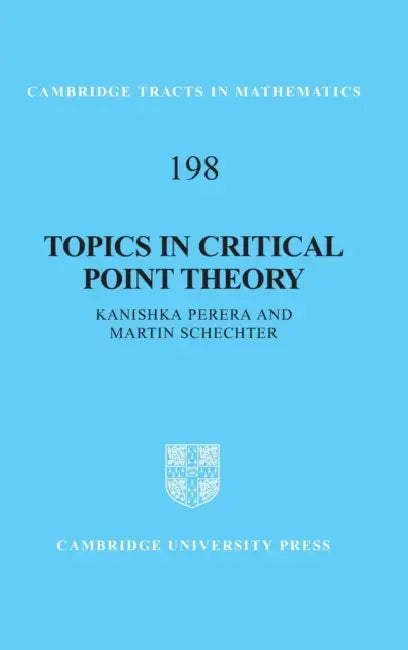 Buy Topics in Critical Point Theory (English, Kanishka Perera | Martin Schechter) Online at Best Price - BookBajar
