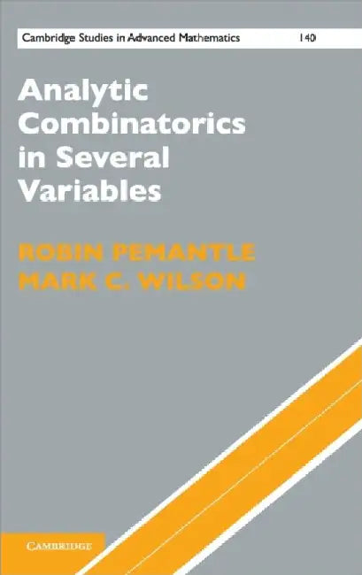 Buy Analytic Combinatorics in Several Variables (English, Robin Pemantle | Mark C. Wilson) Online at Best Price - BookBajar