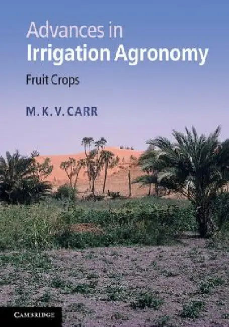 Buy Advances in Irrigation Agronomy (English, M. K. V. Carr) Online at Best Price - BookBajar